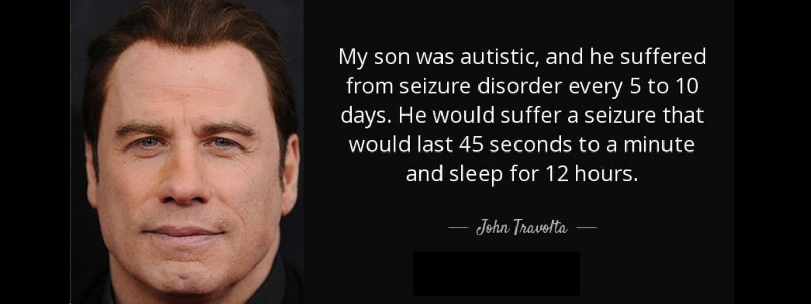 Jhon Travolta, Frases sobre el autismo, sobre su hijo Jett