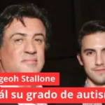 Grados de autismo, cual el de Seargeoh Stallone