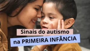 Sinais de autismo na primeira infância