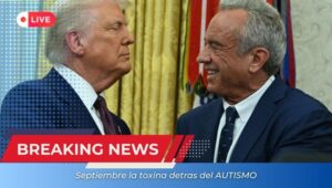 Qué causa el autismo. Trump y Kennedy